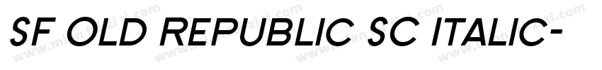 SF Old Republic SC Italic字体转换